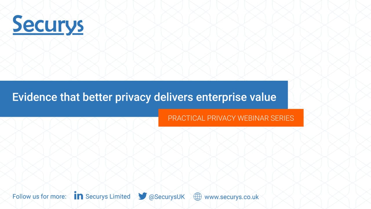 Evidence that better privacy delivers enterprise value